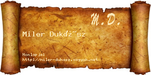 Miler Dukász névjegykártya